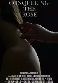 Plakat filmu Conquering the Rose 
