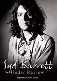 Plakat filmu Syd Barrett - Under Review