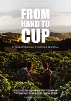 Paul Schlader / From Hand to Cup