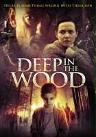 plakat filmu Deep In The Woods
