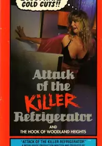 Plakat filmu Attack of the Killer Refrigerator