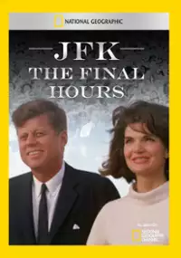 Plakat filmu JFK: The Final Hours