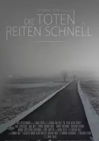 Plakat filmu Die Toten reiten schnell