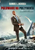 plakat filmu Polowanie na prezydenta