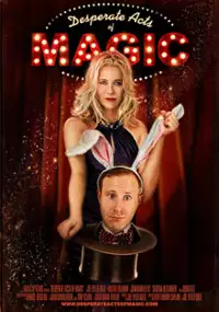 Plakat filmu Desperate Acts of Magic