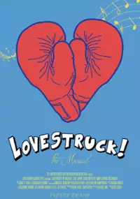 Plakat filmu Lovestruck! The Musical
