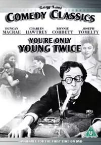 Plakat filmu You're Only Young Twice