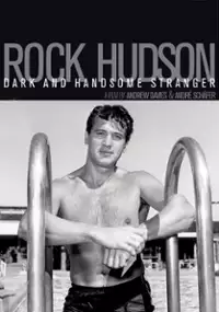 Plakat filmu Rock Hudson - Dark And Handsome Stranger