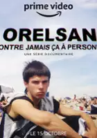 plakat serialu Orelsan: Montre jamais ça à personne