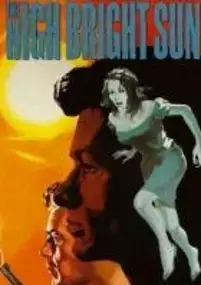 Plakat filmu The High Bright Sun