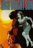 plakat filmu The High Bright Sun