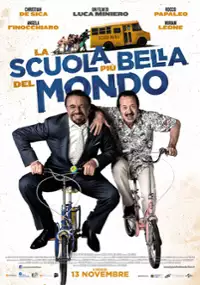 Plakat filmu La scuola più bella del mondo