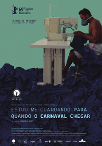 Plakat filmu Estou Me Guardando Para Quando O Carnaval Chegar