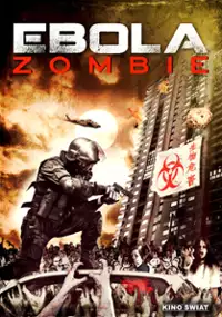 Plakat filmu Ebola Zombie