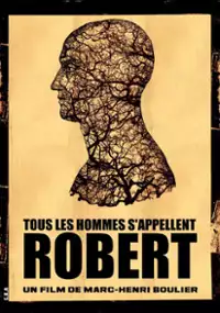 Plakat filmu Tous les hommes s'appellent Robert