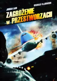 Plakat filmu Zagrożenie w przestworzach