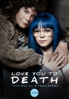 plakat filmu Love You to Death