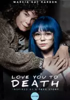 plakat filmu Love You to Death