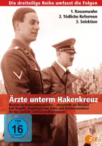 Plakat serialu Panowie życia i śmierci. Lekarze spod znaku swastyki