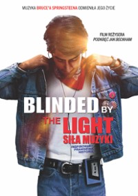 Blinded by the Light. Siła muzyki (2019) plakat