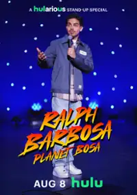 Plakat programu TV Ralph Barbosa: Planet Bosa
