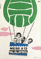 plakat filmu Mese a 12 találatról
