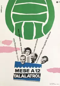 Plakat filmu Mese a 12 találatról