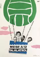 plakat filmu Mese a 12 találatról