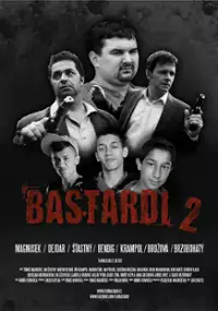 Plakat filmu Bastardi 2