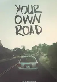 Plakat filmu Your Own Road