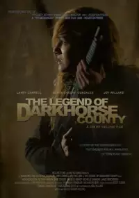 Plakat filmu The Legend of DarkHorse County