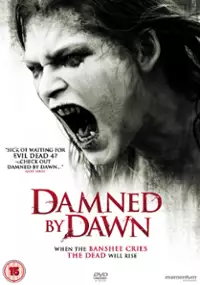 Plakat filmu Damned by Dawn