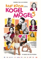 plakat filmu Baby boom czyli Kogel Mogel 5