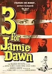 Plakat filmu Three for Jamie Dawn