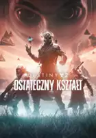 plakat gry Destiny 2: Ostateczny kształt