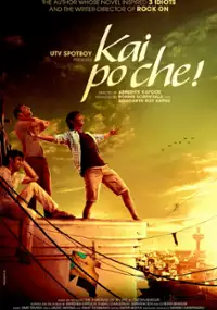 Plakat filmu Kai Po Che!