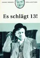 plakat filmu Jetzt schl&auml;gt's 13