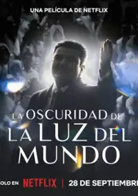 Plakat filmu Mroczne oblicze La Luz del Mundo