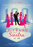 Louis Walsh / To Be Frank, Sinatra at 100