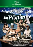 Axel Bauer / Wenn die Musik spielt am Wörthersee