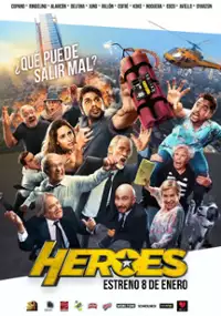 Plakat filmu Héroes, el asilo contra la opresión