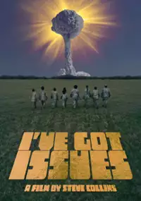 Plakat filmu I've Got Issues