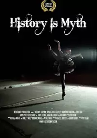 Plakat filmu History Is Myth
