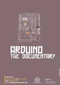 Plakat filmu Arduino the Documentary
