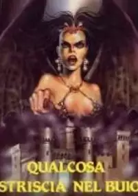 Plakat filmu Qualcosa striscia nel buio