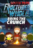 plakat filmu South Park: The Fractured But Whole – Dawaj Cruncha