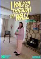plakat filmuI Walked Through the Wall