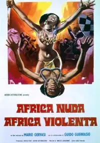 Plakat filmu Africa nuda, Africa violenta