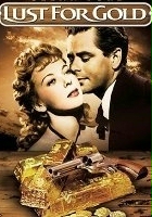 plakat filmu Lust for Gold