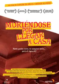 Plakat filmu Mortinho por Chegar a Casa